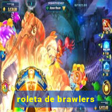 roleta de brawlers